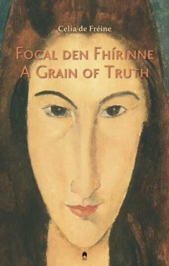 Focal den Fhirinne : A Grain of Truth Focal den Fhirinne : A Grain of Truth