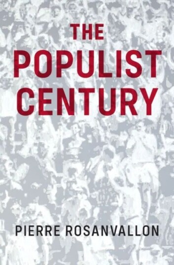 The Populist Century Av Pierre Rosanvallon
