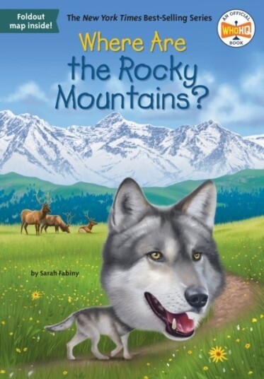 Where Are the Rocky Mountains? Where Are the Rocky Mountains?