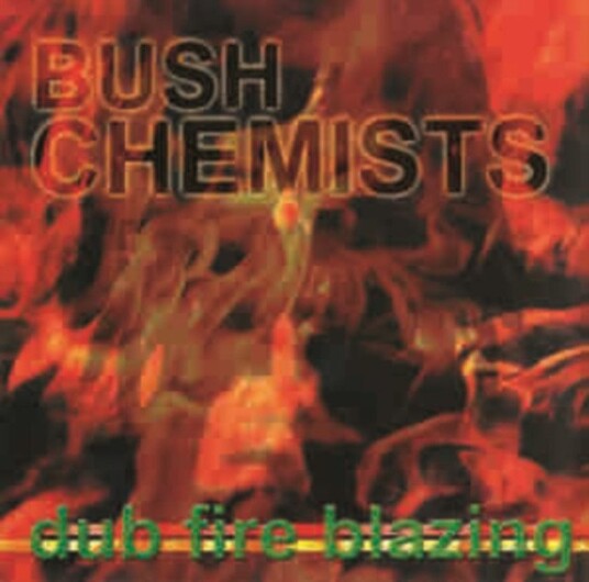 The Bush Chemists Dub Fire Blazing Uk Vinyl