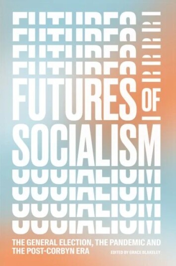 Futures Of Socialism Futures Of Socialism