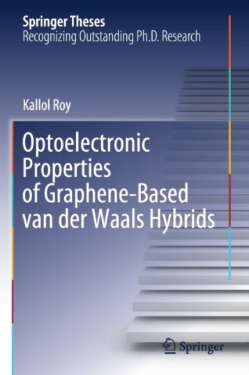 Optoelectronic Properties of Graphene Based van der Waals Hybrids