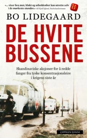 De Hvite Bussene Av Bo Lidegaard De Hvite Bussene Av Bo Lidegaard