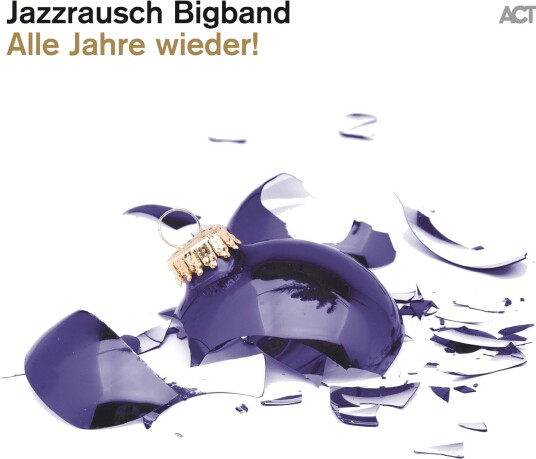 Jazzrausch Bigband Alle Jahre Wieder! LP/Vinyl