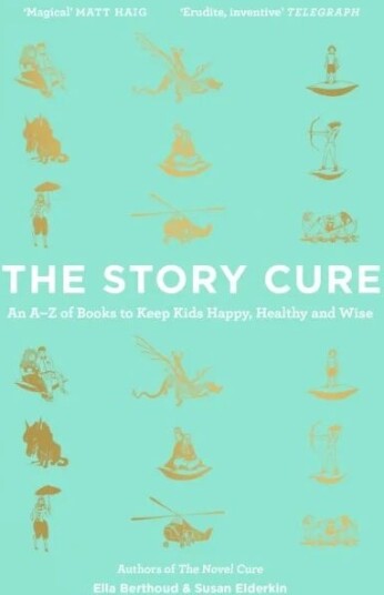 The Story Cure Av Ella Berthoud, Susan Elderkin The Story Cure Av Ella Berthoud, Susan Elderkin