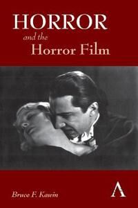 Kawin Bruce F. Horror and the Horror Film