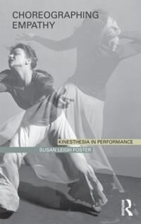 Foster Susan Choreographing Empathy