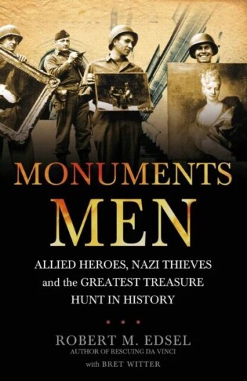 The Monuments Men Av Robert M. Edsel