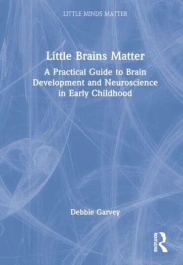Little Brains Matter Av Debbie Garvey