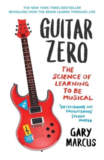 Guitar Zero Av Gary Marcus