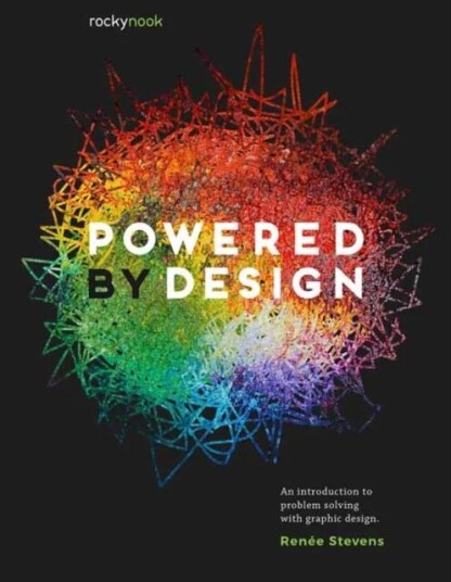 Powered by Design av Renee Stevens