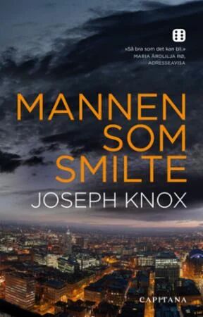 Mannen Som Smilte Av Joseph Knox