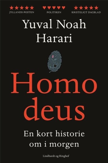 Homo Deus – En Kort Historie Om I Morgen | Språk: Dansk
