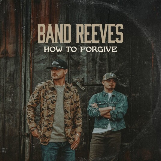 Band Reeves  How To Forgive  CD