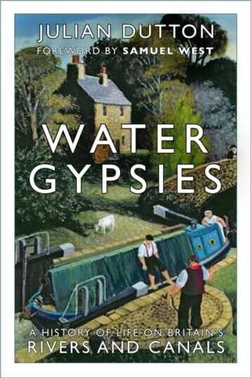 Water Gypsies Av Julian Dutton