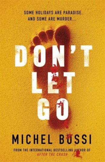 Don'T Let Go Av Michel Bussi