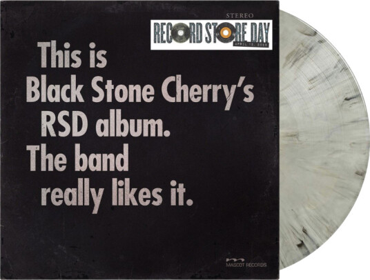 This Is Black Stone Cherry's RSD Album. The Band Really Likes It.