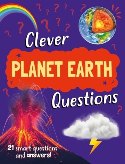 Clever: Planet Earth Questions Clever: Planet Earth Questions