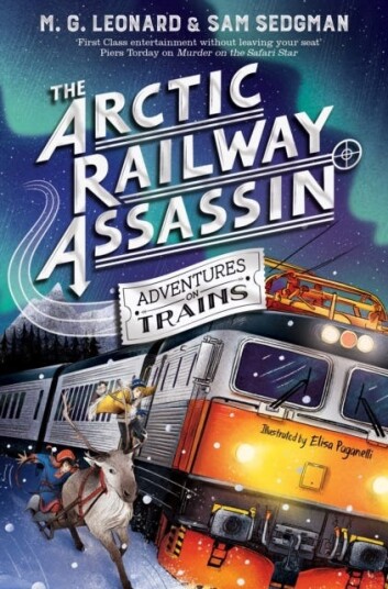 The Arctic Railway Assassin Av M. G. Leonard, Sam Sedgman