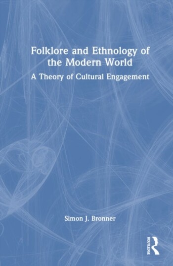 Folklore and Ethnology of the Modern World