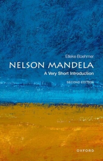 Nelson Mandela: A Very Short Introduction Av Elleke (Professor Of World Literature In English Professor Of World Literature In English University Of O Nelson Mandela: A Very Short Introduction Av Elleke (Professor Of World Literature In English Professor Of World Literature In English University Of O
