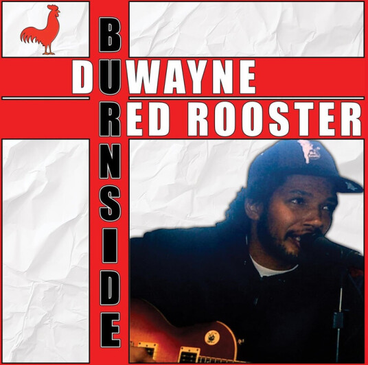 Duwayne Burnside Red Rooster CD