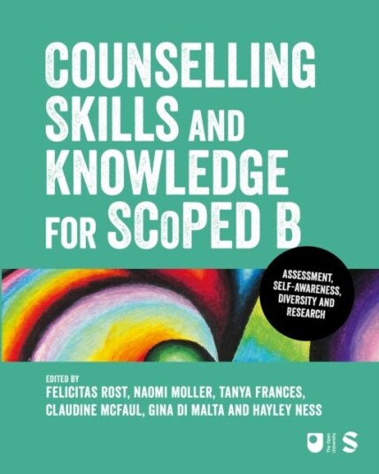 Counselling Skills and Knowledge for SCoPEd B Counselling Skills and Knowledge for SCoPEd B