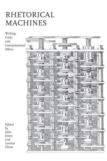 Rhetorical Machines Rhetorical Machines