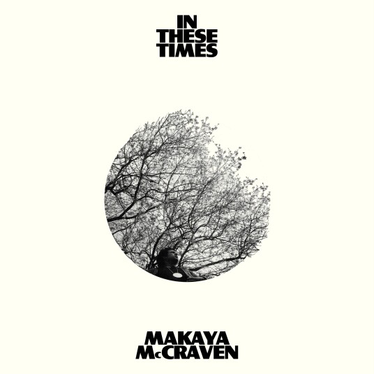Makaya McCraven  In These Times  LP/Vinyl