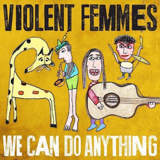 Violent Femmes We Can Do Anything CD
