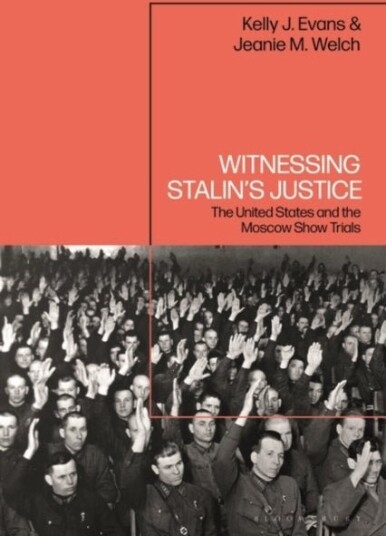 Witnessing Stalin’s Justice