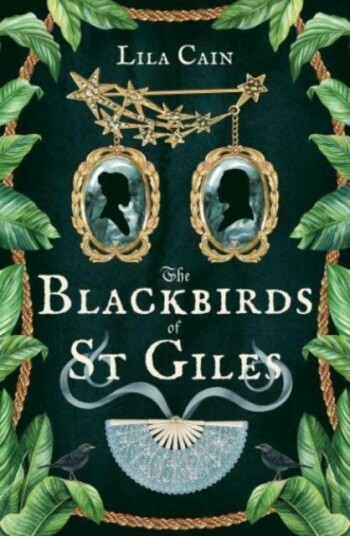 The Blackbirds of St Giles The Blackbirds of St Giles
