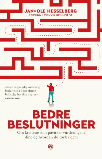 Bedre Beslutninger Av Jan-Ole Hesselberg, Reidunn Lognvik Reinholdt