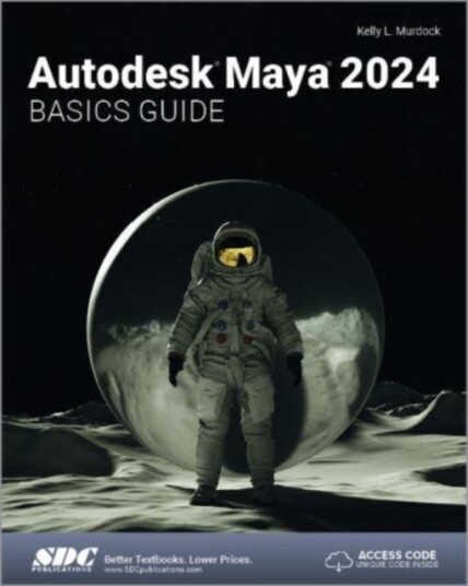 Autodesk Maya 2024 Basics Guide Av Kelly L. Murdock