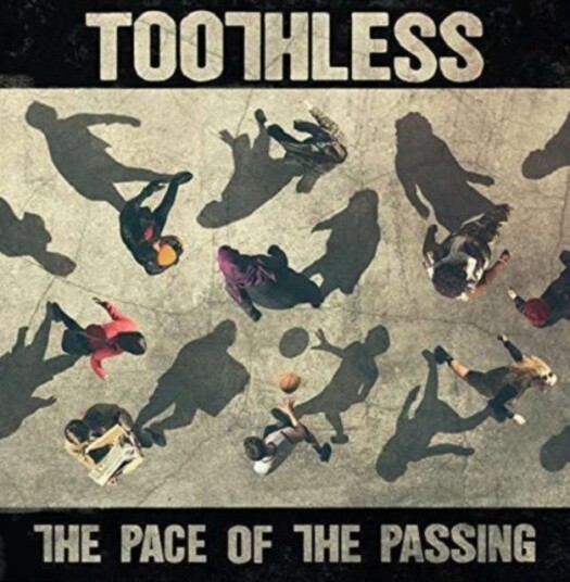 Toothless The Pace Of The Passing Uk Vinyl