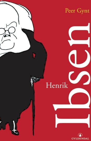 Peer Gynt Av Henrik Ibsen