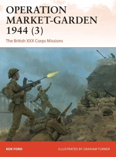 Operation Market-Garden 1944 (3) Av Ken Ford