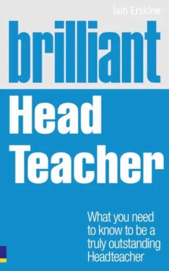Brilliant Head Teacher Av Iain Erskine