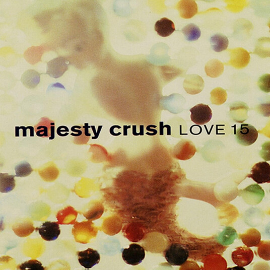 Majesty Crush Love 15 CD