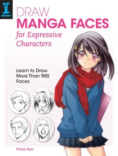 Draw Manga Faces For Expressive Characters Av Hosoi Aya