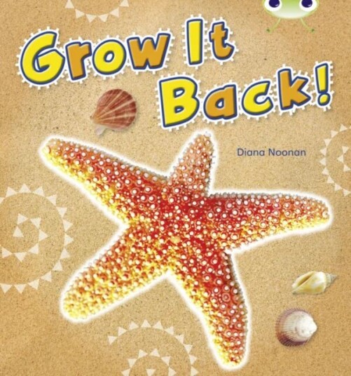 Bug Club Independent Non Fiction Year 1 Blue A Grow It Back Av Diana Noonan
