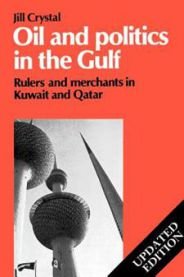 Oil and Politics in the Gulf (Pocket) Pent brukt bok uten markeringer