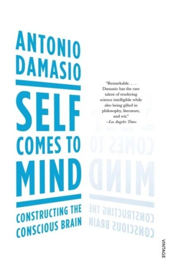 Self Comes To Mind Av Antonio Damasio