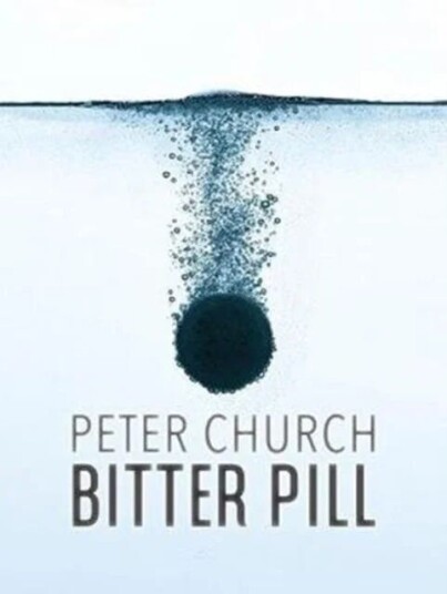 Bitter Pill Av Peter Church