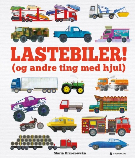Lastebiler! Av Bryony Davies