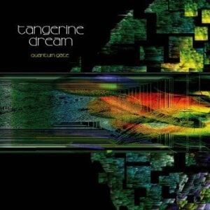 Tangerine Dream Quantum Gate Tangerine Dream Quantum Gate