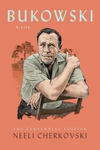 Bukowski, A Life Av Neeli Cherkovski Bukowski, A Life Av Neeli Cherkovski