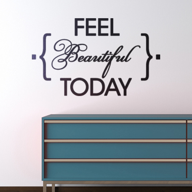 Feel Beautiful Today wallsticker av Alan Smithee, 45x27 cm