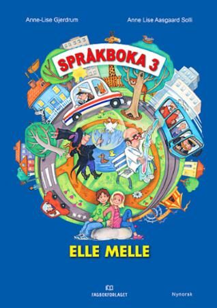 Elle Melle Av Anne-Lise Gjerdrum, Anne Lise Aasgaard Solli