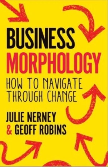 Business Morphology Av Julie Nerney, Geoff Robins